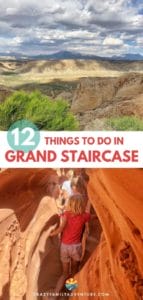 Grand Staircase-Escalante is such an amazing and beautiful place. We are sure you will enjoy these 12 things to do while in the area!