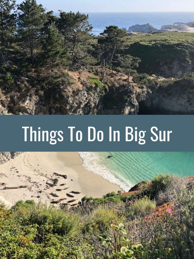Things To Do In Big Sur Stories
