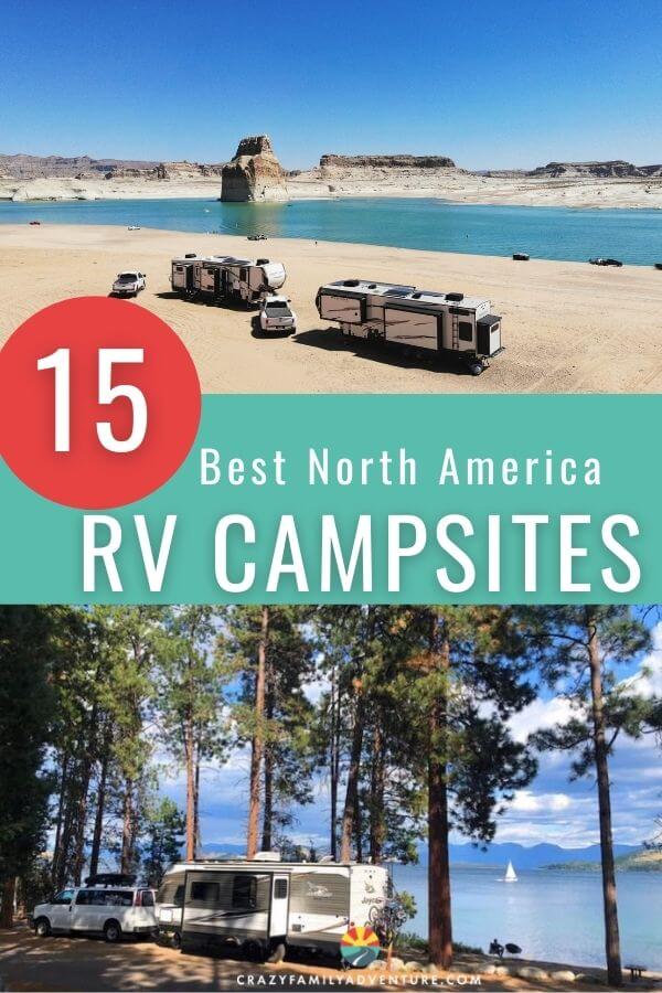 Check out these 15 awesome RV campsites located throughout North America!
