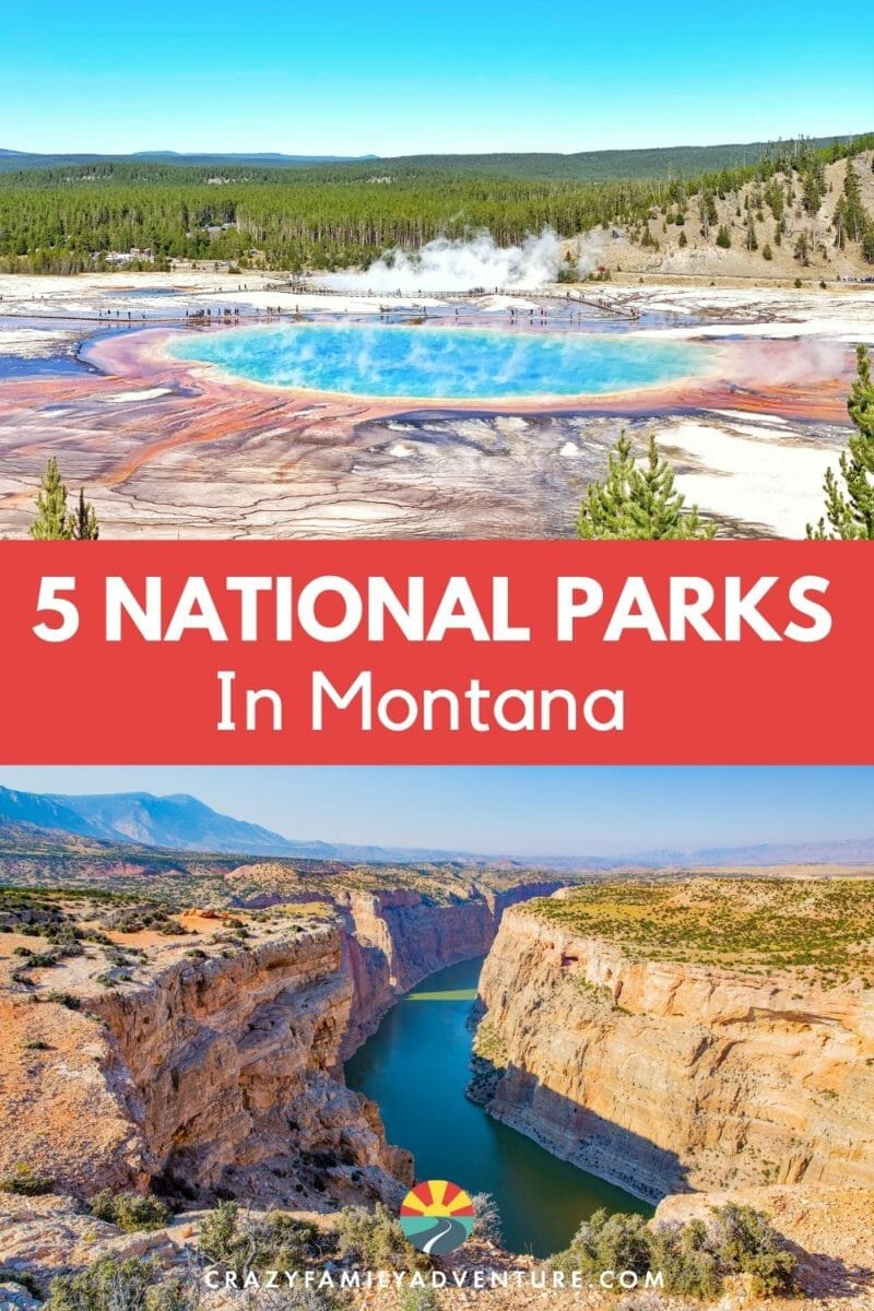 Top 5 Amazing Montana National Parks To Visit