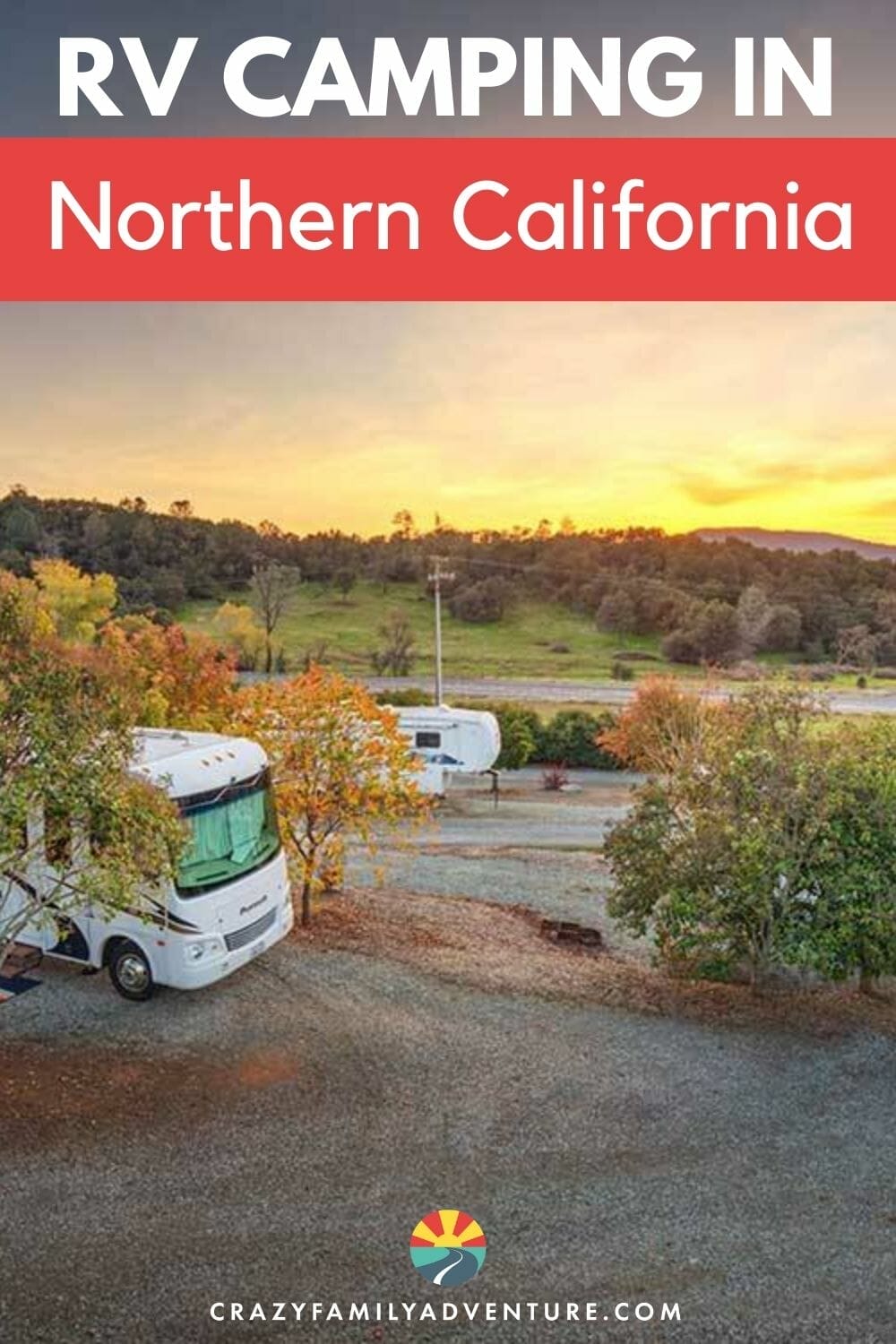 Campsites nestled between the giant trees or in a majestic mountain, these are our favorite spots for RV camping in Northern California!