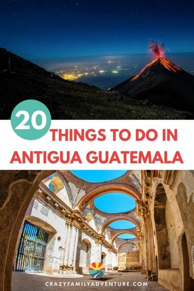 Discover why Antigua Guatemala needs to be on your travel bucket list. Find out 20 of the best things to do in Antigua Guatemala.