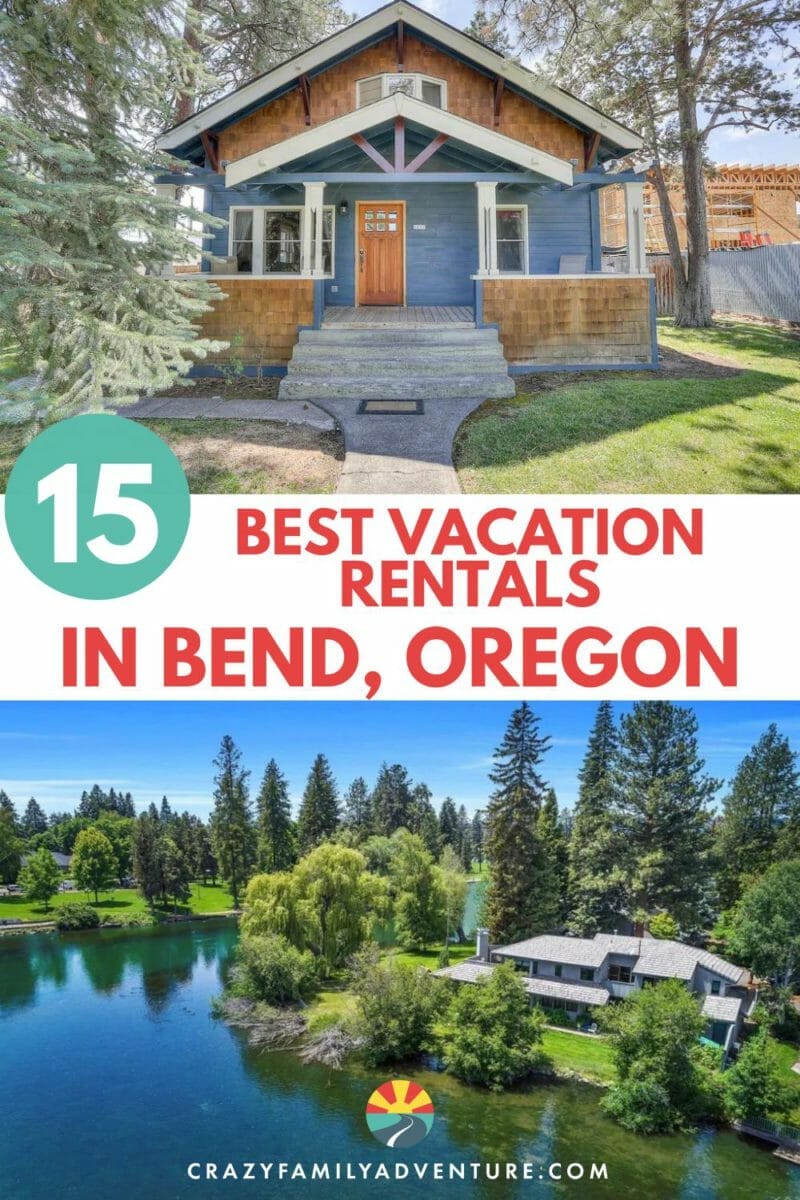 We picked out 15 family friendly VRBO Bend, Oregon stays! Hot tubs, riverfront, location, things to do close by, find the perfect place!