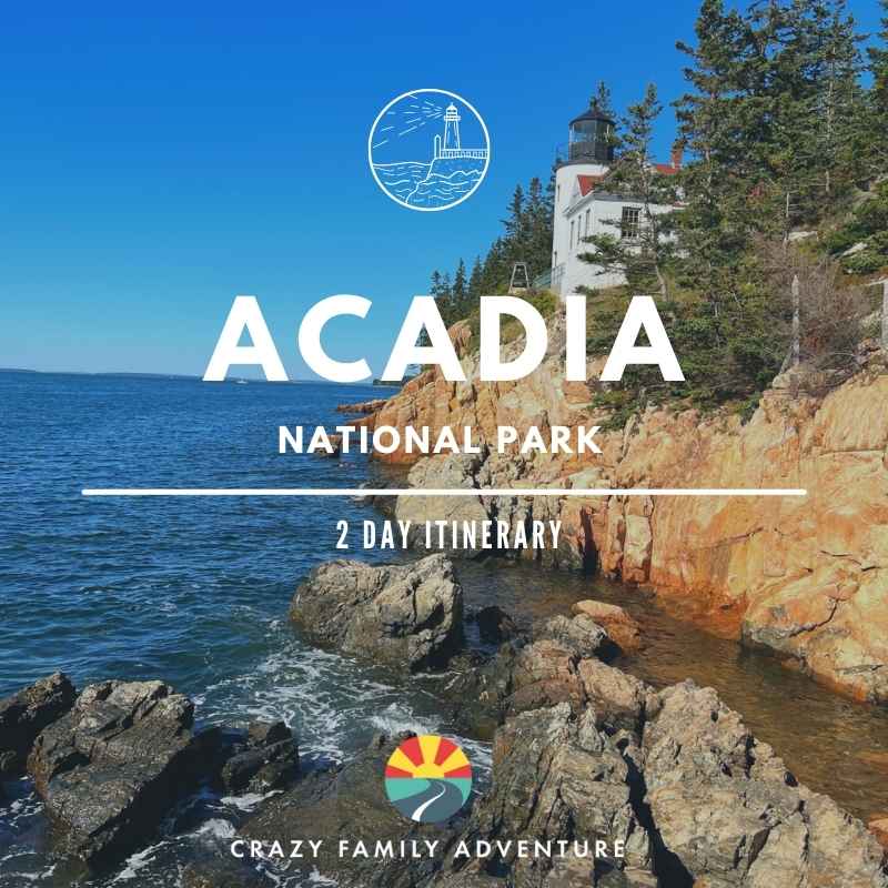 Acadia National Park 2 Day Guide