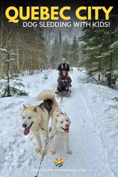 When you visit Quebec City you will want to go dog sledding! It is such a fun experience and a great thing to do in Quebec City with kids! Add it to your Canada bucket list!