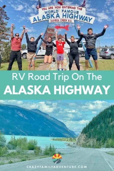 RV road trip on the Alaska Highway - stops to make, things to do and what to expect. Plus a side trip you don't want to miss!