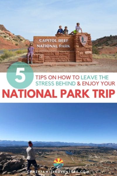 5 Tips on how to leave the stress behind and enjoy your National Park trip!