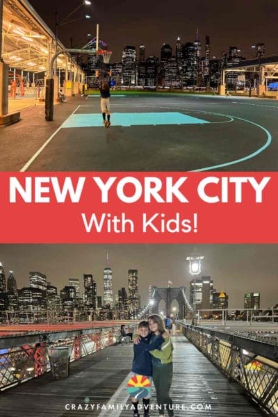 New York City with kids Pin. Picture of kid playing basetball and kids on the Brooklyn Bridge.